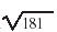 the square root of 181