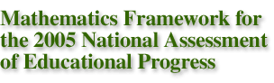 Mathematics Framework for the 2005 National Assessment of Educational Progress