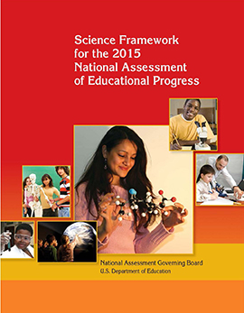 Cover of Science Framework for the 2015 National Assessment of Educational Progress